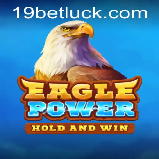 EaglePower and 19bet PH Login: A Comprehensive Guide