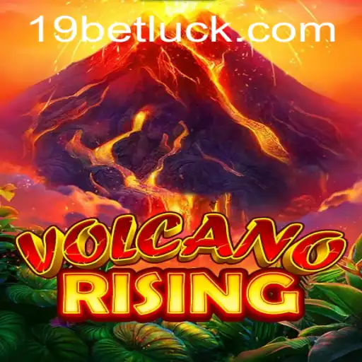 Exploring the Thrills of VolcanoRising and Accessing 19bet PH Login